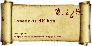 Moseszku Ákos névjegykártya